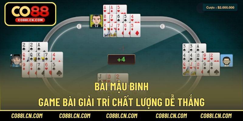 Bài Mậu Binh – Game Bài Giải Trí Chất Lượng Dễ Thắng