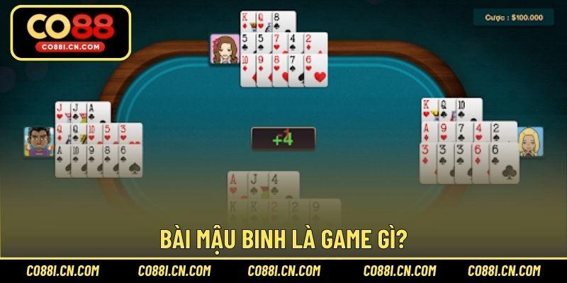 Bài mậu binh là game gì?