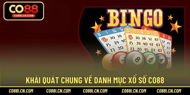 Khái quát chung về danh mục xổ số CO88