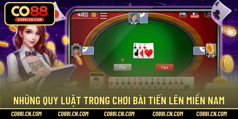 Những quy luật trong chơi bài Tiến lên miền Nam